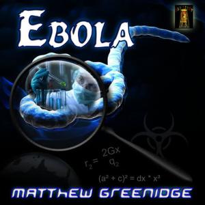 收聽Matthew Greenidge的Ebola歌詞歌曲