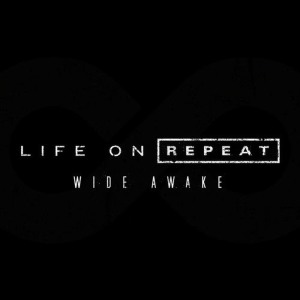 ดาวน์โหลดและฟังเพลง Wide Awake พร้อมเนื้อเพลงจาก Life On Repeat