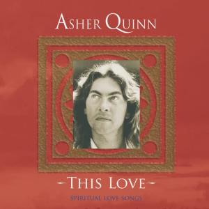 收聽Asher Quinn (Asha)的This Love歌詞歌曲
