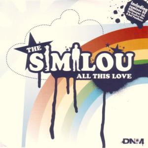收聽The Similou的All This Love歌詞歌曲