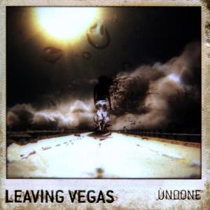 收聽Leaving Vegas的Undone歌詞歌曲