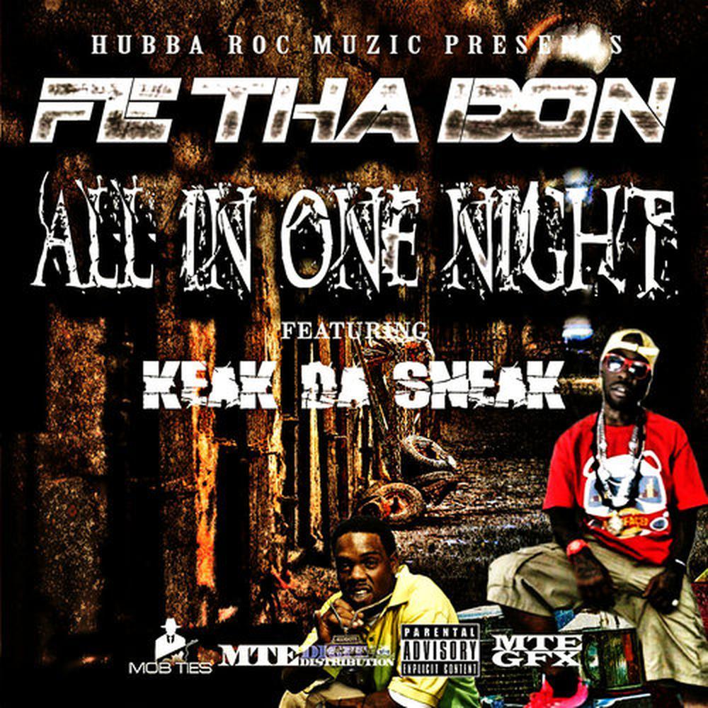 All in One Night (feat. Keak da Sneak)