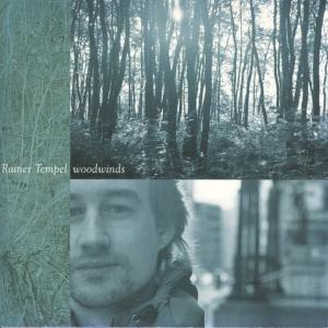 อัลบัม Woodwinds ศิลปิน Rainer Tempel