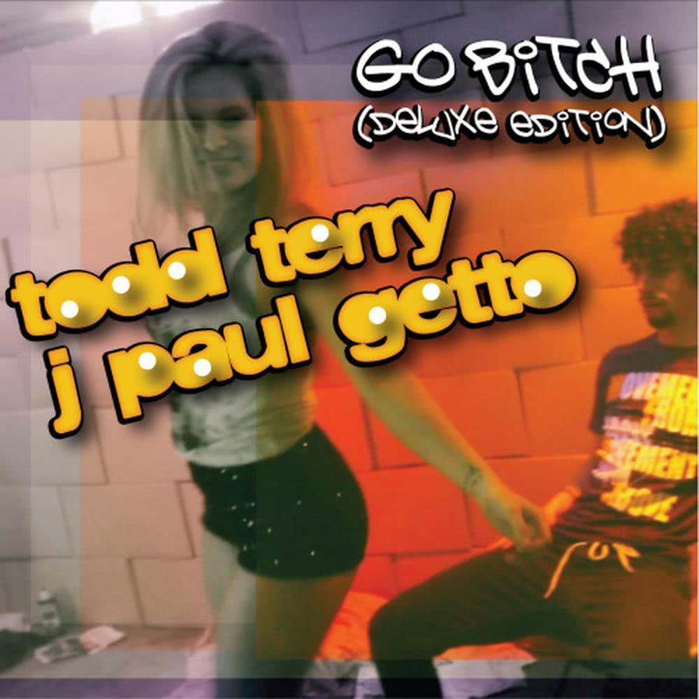 Go B**ch (Explicit)