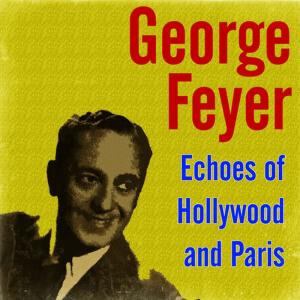 收聽George Feyer的Easter Parade / Hi-Lili, Hi-Lo / Cheek to Cheek / Love Is Here To / Lovely to Look At /An American in Paris / The Carioca / Isn't It Romantic? / The Third Man / Alexander's Ragtime Band / And More...歌詞歌曲
