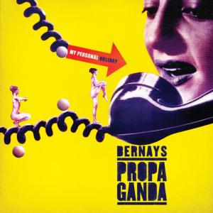 ดาวน์โหลดและฟังเพลง My Personal Holiday พร้อมเนื้อเพลงจาก Bernays Propaganda