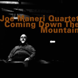 Joe Maneri的專輯Coming Down the Mountain