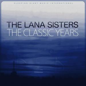 The Lana Sisters的專輯The Classic Years