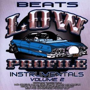 收聽Low Profile Instrumentals Vol.2的LPG Beat Twelve (Feat. Califa Thugs)歌詞歌曲