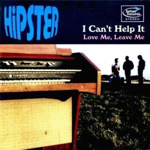 ดาวน์โหลดและฟังเพลง I CAN'T HELP IT พร้อมเนื้อเพลงจาก Hipster