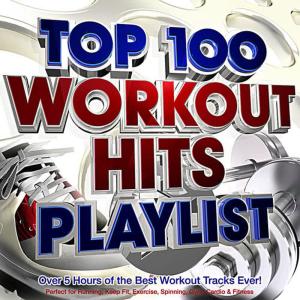 The Adrenalin Crew的專輯Top 100 Workout Hits Playlist - Over 5 Hours of the Best Workout Tracks Ever! - Perfect for Running, Keep Fit, Exercise, Spinning, Gym, Cardio & Fitness