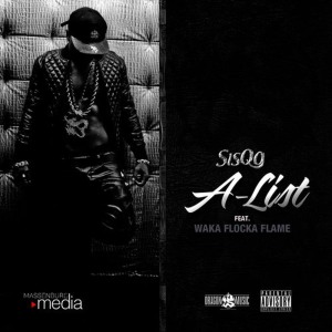 ดาวน์โหลดและฟังเพลง A-List (Explicit) พร้อมเนื้อเพลงจาก Sisqo