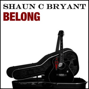 ดาวน์โหลดและฟังเพลง Belong พร้อมเนื้อเพลงจาก Shaun C Bryant