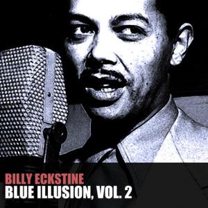 ดาวน์โหลดและฟังเพลง Oh My Pretty Pretty พร้อมเนื้อเพลงจาก billy eckstine