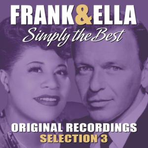 อัลบัม Frank & Ella - Simply The Best - Selection 3 ศิลปิน Frank Sinatra
