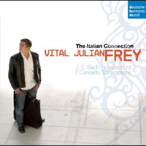 Vital Julian Frey的專輯The Italian Connection - Bach: 7 Concerto Transcriptions for Harpsichord