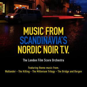 The London Film Score Orchestra的專輯Music from Scandinavia's Nordic Noir T.V.