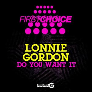 收聽Lonnie Gordon的Do You Want It(Smack 7") (Smack 7" Mix)歌詞歌曲