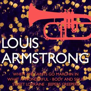 收聽Louis Armstrong的Indiana歌詞歌曲