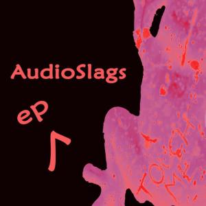 AudioSlags的專輯AudioSlags EP7