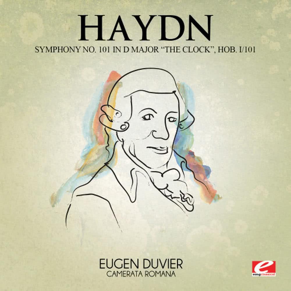 Symphony No. 101 in D Major "The Clock", Hob. I/101: IV. Finale: Vivace