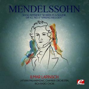 ดาวน์โหลดและฟังเพลง Song without Words in A Major, Op. 62, No. 6 “Spring Melody”: Allegro grazioso พร้อมเนื้อเพลงจาก Latvian Philharmonic Chamber Orchestra