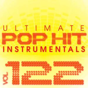 Hit Crew Masters的專輯Ultimate Pop Hit Instrumentals, Vol. 122