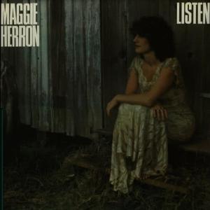 收聽Maggie Herron的Listen歌詞歌曲