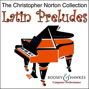 Christopher Norton的專輯Latin Preludes Collection – Latin Piano