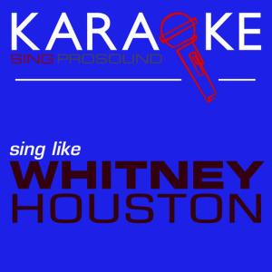 ดาวน์โหลดและฟังเพลง Savin' All My Love for You (In the Style of Whitney Houston) [Karaoke with Background Vocal] พร้อมเนื้อเพลงจาก ProSound Karaoke Band