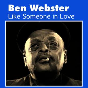 ดาวน์โหลดและฟังเพลง When I Fall in Love พร้อมเนื้อเพลงจาก Ben Webster