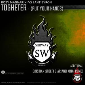 ดาวน์โหลดและฟังเพลง Togheter(Dis-Track-Did Remix) พร้อมเนื้อเพลงจาก Roby Mannarini