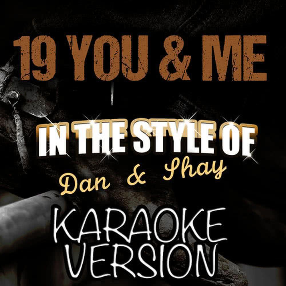 19 You & Me (Karaoke Version)