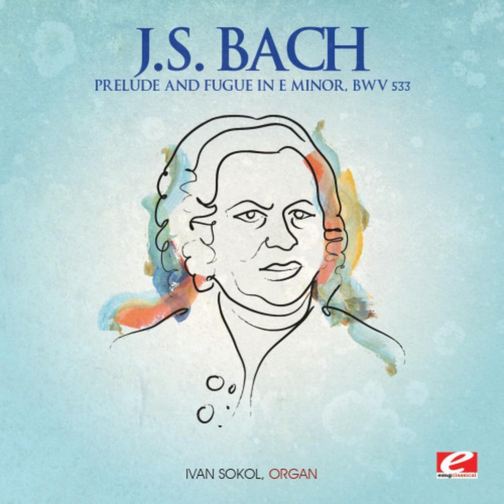 Prelude and Fugue in E Minor, BWV 533