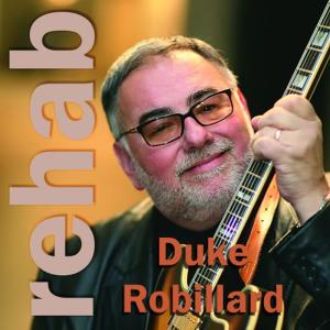 Duke Robillard的專輯Rehab