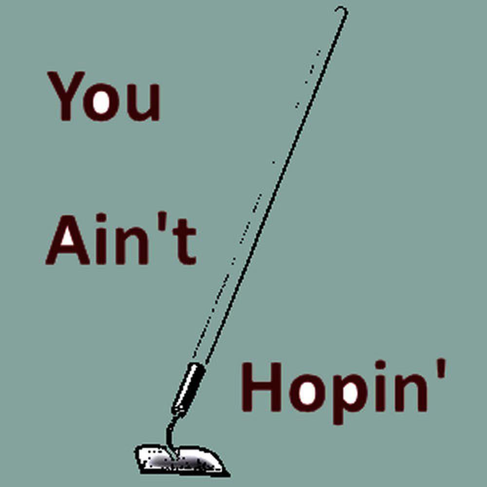 You Ain't Hopin'