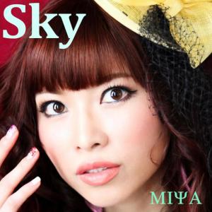 ดาวน์โหลดและฟังเพลง Sky พร้อมเนื้อเพลงจาก DJ MIYA