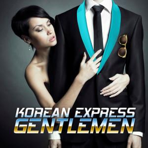 ดาวน์โหลดและฟังเพลง Gentlemen (Radio Mix) พร้อมเนื้อเพลงจาก Korean Express