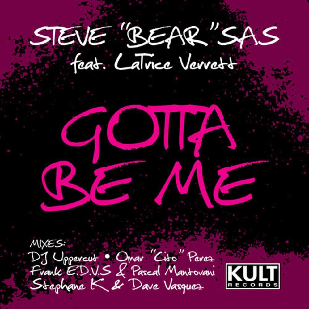 Gotta Be Me (Frank E-D-V-S &amp; Pascal Mantovani Remix)