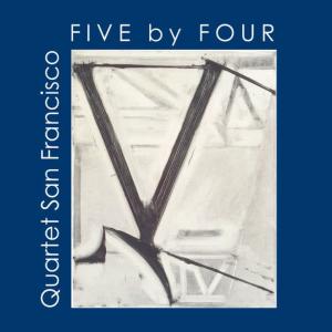 Quartet San Francisco的專輯Five by Four - EP