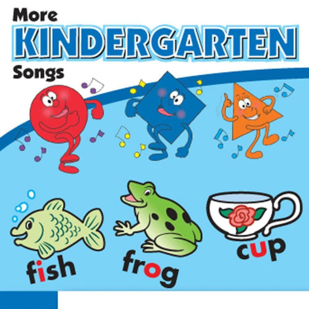 More Kindergarten Songs