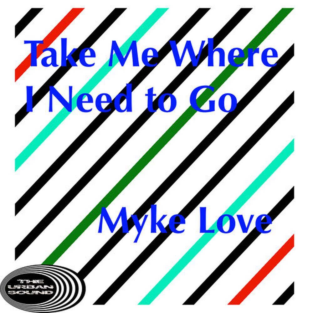 Take Me Where I Need to Go