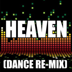 ดาวน์โหลดและฟังเพลง Heaven (Dance Remix) พร้อมเนื้อเพลงจาก Redd Stylez