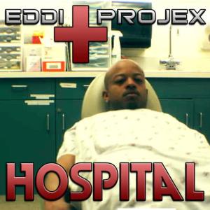 Eddi Projex的專輯Hospital