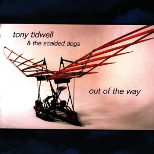 อัลบัม Out Of The Way ศิลปิน Tony Tidwell