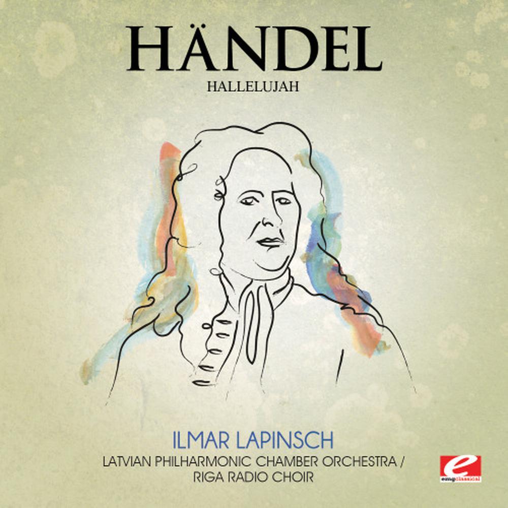 Messiah: "Hallelujah", HWV 56