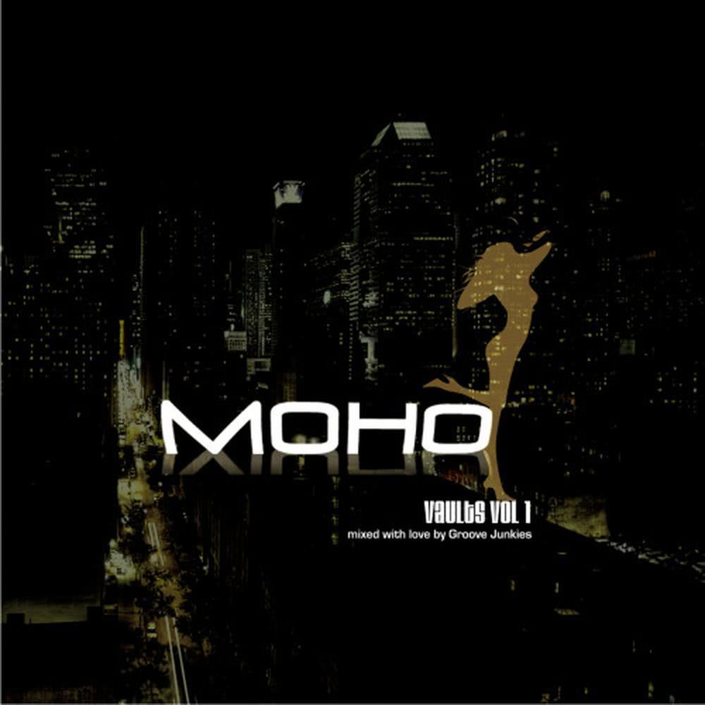 Moho Vaults Vol. 1 (Hand picked and mixed with love by Groove Junkies)