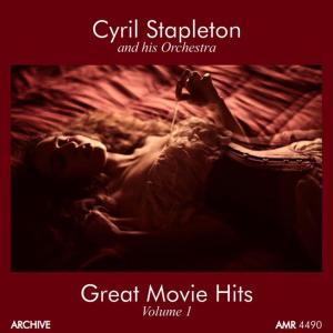 อัลบัม Great Movie Hits Volume 1 ศิลปิน Cyril Stapleton And His Orchestra