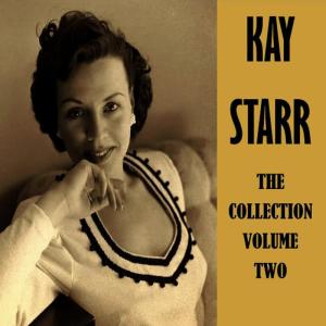收聽Kay Starr的Someday Sweetheart歌詞歌曲