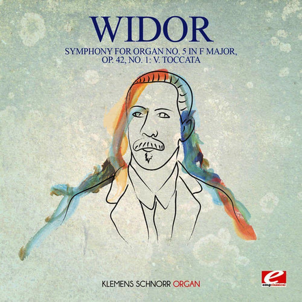 Symphony for Organ No. 5 in F Major, Op. 42, No. 1: V. Toccata